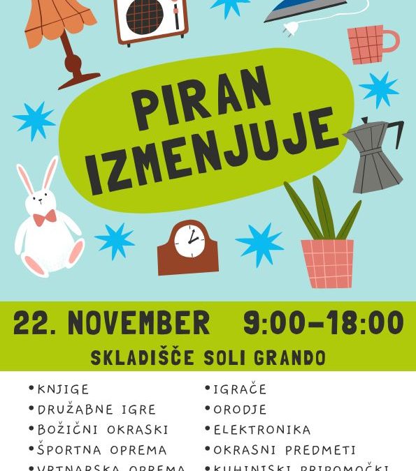 Piran izmenjuje